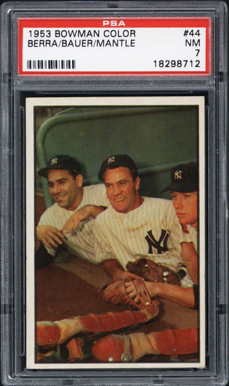 1953 Bowman Color #44 Berra/Bauer/Mantle PSA 7  