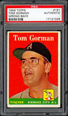  Topps 235 Tom Gorman Wrong Back 161 Don Larsen PSA Authentic